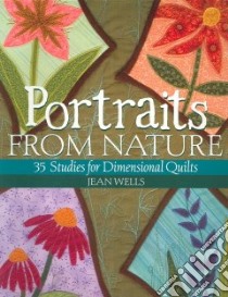 Portraits from Nature libro in lingua di Wells Jean