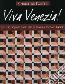 Viva Venezia! libro in lingua di Porter Christine
