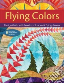 Flying Colors libro in lingua di Garber Gail