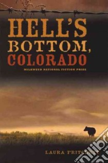 Hell's Bottom, Colorado libro in lingua di Pritchett Laura, Prichett Laura