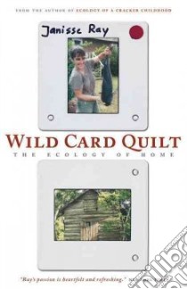 Wild Card Quilt libro in lingua di Ray Janisse