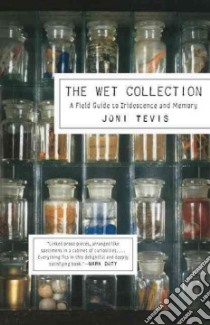 The Wet Collection libro in lingua di Tevis Joni
