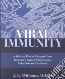 Viral Immunity libro in lingua di Williams J. E.
