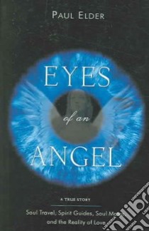 Eyes Of An Angel libro in lingua di Elder Paul