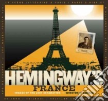 Hemingway's France libro in lingua di Conrad Winston