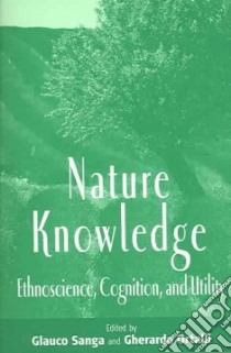 Nature Knowledge libro in lingua di Sanga Glauco (EDT), Ortalli Gherardo (EDT), Sanga Ortalli