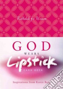 God Wears Lipstick libro in lingua di Berg Karen