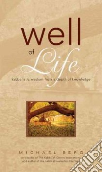 Well of Life libro in lingua di Berg Michael (NA)