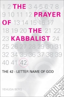 The Prayer of the Kabbalist libro in lingua di Berg Yehuda