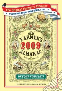 The Old Farmer's Almanac 2009 libro in lingua di Old Farmer's Almanac