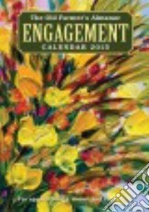 The Old Farmer's Almanac Engagement Calendar 2015 libro in lingua di Stillman Janice, Boeckmann Catherine, Stonehill Heidi (EDT), Quinnell Colleen (ILT), Perreault Sarah (CON)