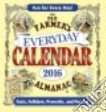 The Old Farmer's Almanac 2016 Everyday Calendar libro in lingua di Old Farmer's Almanac (COR)