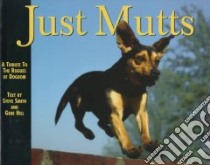 Just Mutts libro in lingua di Smith Steve, Hill Gene