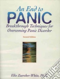 An End to Panic libro in lingua di Zuercher-White Elke