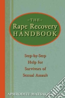 The Rape Recovery Handbook libro in lingua di Matsakis Aphrodite
