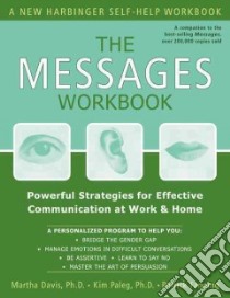 The Messages Workbook libro in lingua di Davis Martha, Paleg. Kim Ph.D., Fanning Patrick
