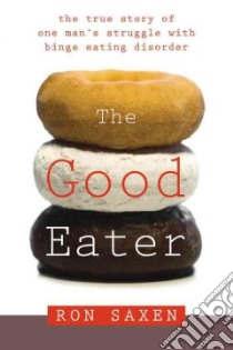 Good Eater libro in lingua di Saxen Ron