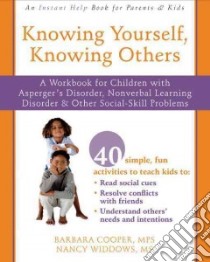 Knowing Yourself, Knowing Others libro in lingua di Cooper Barbara, Widdows Nancy