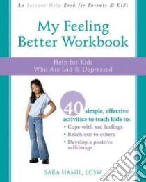 My Feeling Better Workbook libro in lingua di Hamil Sara