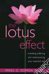 The Lotus Effect libro in lingua di Somov Pavel G. Ph.D.
