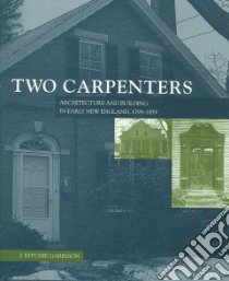 Two Carpenters libro in lingua di Garrison J. Ritchie