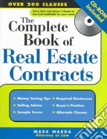The Complete Book Of Real Estate Contracts libro in lingua di Warda Mark