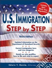 U.S. Immigration Step by Step libro in lingua di Schell Debbie