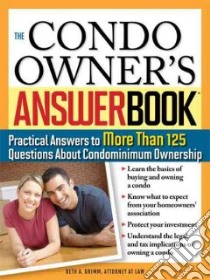 The Condo Owner's Answer Book libro in lingua di Grimm Beth