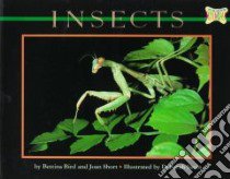 Insects libro in lingua di Bird Bettina, Short Joan, Savin Deborah (ILT)