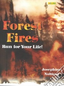 Forest Fires libro in lingua di Nobisso Josephine