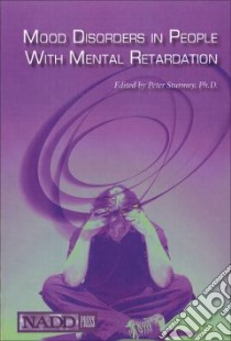 Mood Disorders in People With Mental Retardation libro in lingua di Sturmey Peter (EDT)