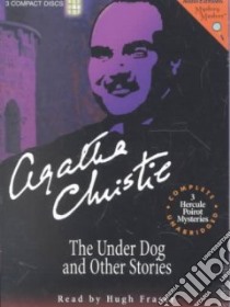 The Under Dog and Other Stories libro in lingua di Christie Agatha, Fraser Hugh (NRT)