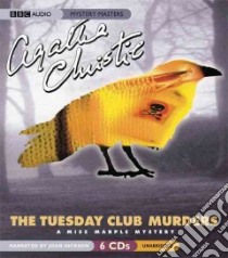 The Tuesday Club Murders (CD Audiobook) libro in lingua di Christie Agatha, Hickson Joan (NRT)