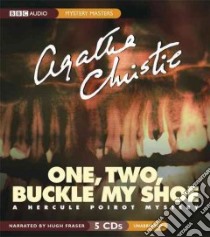 One, Two, Buckle My Shoe (CD Audiobook) libro in lingua di Christie Agatha, Fraser Hugh (NRT)