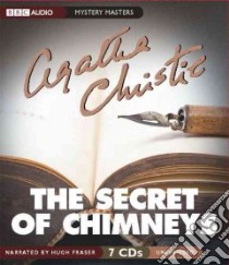 Secret of Chimneys (CD Audiobook) libro in lingua di Christie Agatha, Fraser Hugh (NRT)
