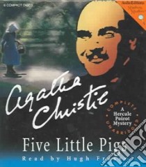 Five Little Pigs (CD Audiobook) libro in lingua di Christie Agatha, Fraser Hugh