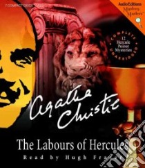 The Labours Of Hercules (CD Audiobook) libro in lingua di Christie Agatha, Fraser Hugh (NRT)