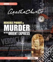 Murder On The Orient Express (CD Audiobook) libro in lingua di Christie Agatha, Suchet David (NRT)