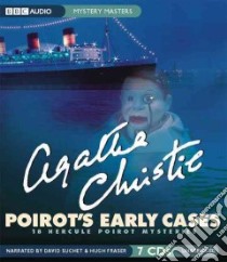 Poirot's Early Cases (CD Audiobook) libro in lingua di Christie Agatha, Suchet David (NRT), Fraser Hugh (NRT)