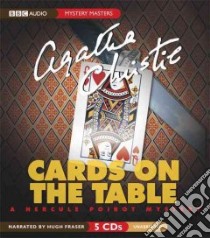 Cards on the Table (CD Audiobook) libro in lingua di Christie Agatha, Fraser Hugh (NRT)