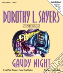 Gaudy Night (CD Audiobook) libro in lingua di Sayers Dorothy L., Carmichael Ian (NRT)