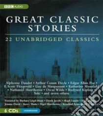 Great Classic Stories (CD Audiobook) libro in lingua di Jacobi Derek, Ayres Rosalind, David Joanna, Hawthorne Nigel