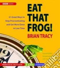 Eat That Frog! (CD Audiobook) libro in lingua di Tracy Brian