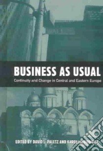 Business As Usual libro in lingua di Paletz David L. (EDT), Jakubowicz Karol (EDT)