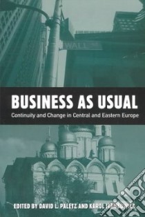 Business As Usual libro in lingua di Paletz David L. (EDT), Jakubowicz Karol (EDT)