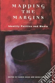 Mapping the Margins libro in lingua di Ross Karen (EDT), Derman Deniz (EDT)