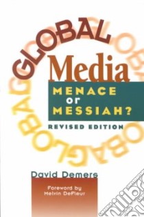 Global Media libro in lingua di Demers David