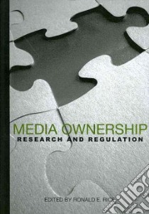 Media Ownership libro in lingua di Rice Ronald E. (EDT)