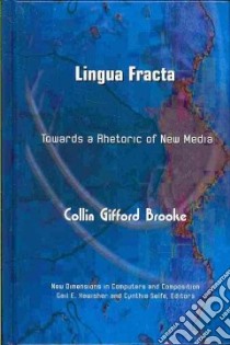 Lingua Fracta libro in lingua di Brooke Collin Gifford