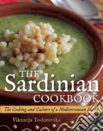 The Sardinian Cookbook libro in lingua di Todorovska Viktorija
